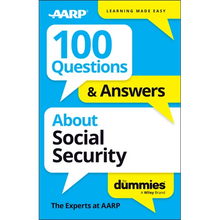 100 Questions & Answers about Social Security for Dummies