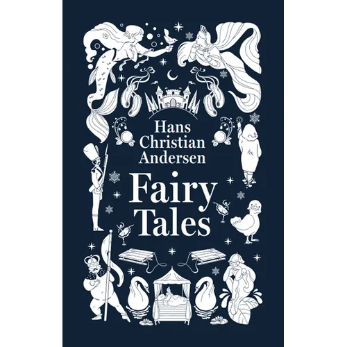 Fairy Tales (Deluxe Hardbound Edition)