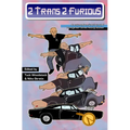 2 Trans 2 Furious: An Extremely Serious Journal of Transgender Street Racing Studies