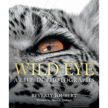 Wild Eye: A Life in Photographs