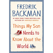 Things My Son Needs to Know about the World