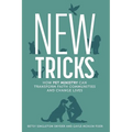 New Tricks: How Pet Ministry Can Transform Faith Communities and Change Lives