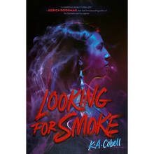 Looking for Smoke