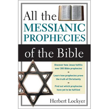 All the Messianic Prophecies of the Bible