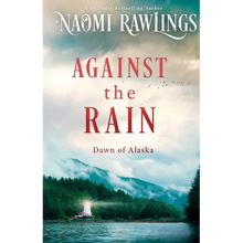 Against the Rain