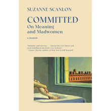Committed: On Meaning and Madwomen