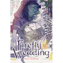 Firefly Wedding, Vol. 6