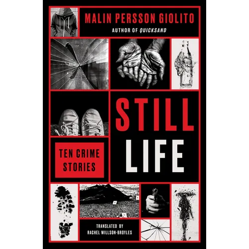 Still Life: Ten Crime Stories