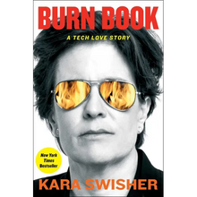 Burn Book: A Tech Love Story