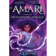 Amari and the Metalwork Menace