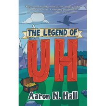 The Legend of Uh