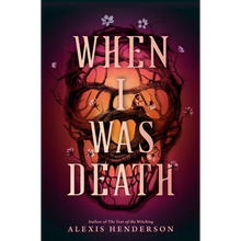 When I Was Death