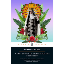 A Last Supper of Queer Apostles: Selected Essays