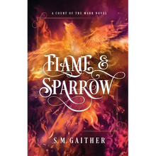 Flame and Sparrow
