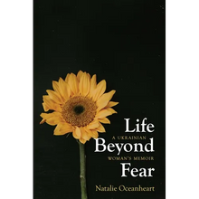 Life Beyond Fear: A Ukrainian Woman's Memoir