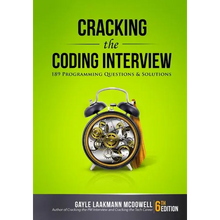 Cracking the Coding Interview: 189 Programming Questions and Solutions
