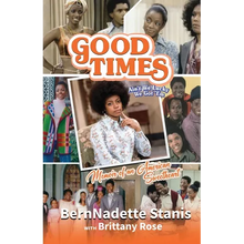 Good Times, Ain't We Lucky We Got 'Em: Memoir of an American Sweetheart
