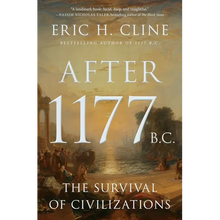 After 1177 B.C.: The Survival of Civilizations