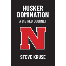 Husker DomiNation: A Big Red Journey
