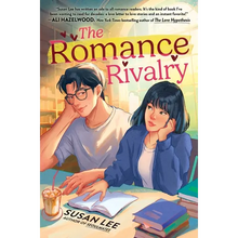 The Romance Rivalry: An Enemies-To-Lovers Fake Dating Bookish College Rom-Com