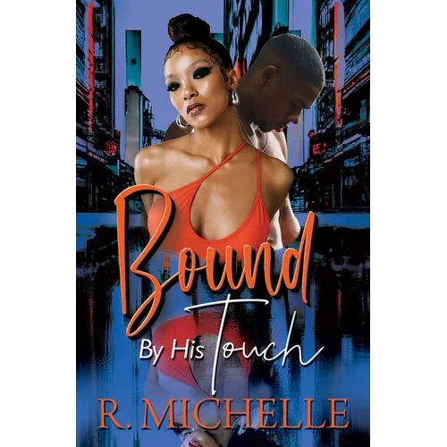 Bound by His Touch