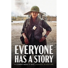 Everyone Has a Story: A Combat Medic's Tale