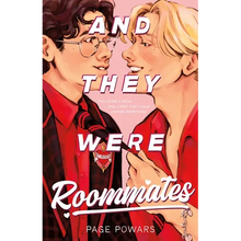 And They Were Roommates