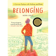 Belonging: A German Reckons with History and Home