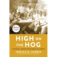 High on the Hog: A Culinary Journey from Africa to America