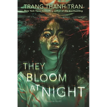 They Bloom at Night