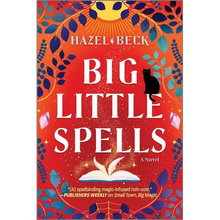 Big Little Spells: A Witchy Romantic Comedy