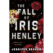 The Fall of Iris Henley