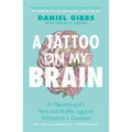 A Tattoo on My Brain
