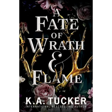 A Fate of Wrath and Flame