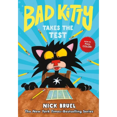 Bad Kitty Takes the Test (Full-Color Edition)