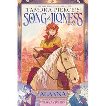 Alanna (Song of the Lioness, Book 1): A Graphic Novel Adaptation