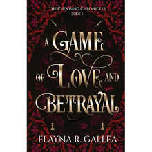 A Game of Love and Betrayal