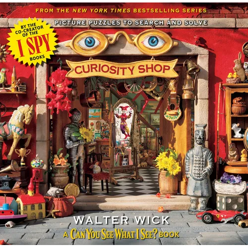 Can You See What I See?: Curiosity Shop (from the Creator of I Spy)