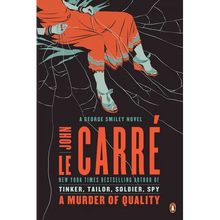 A Murder of Quality: A George Smiley Novel