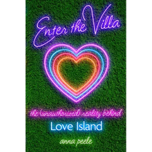 Enter the Villa: The (Unauthorized) Reality Behind Love Island