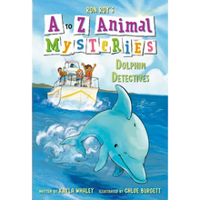 A to Z Animal Mysteries #4: Dolphin Detectives