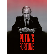 Putin's Fortune