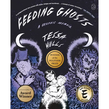 Feeding Ghosts: A Graphic Memoir