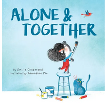 Alone & Together: A Die-Cut Peek-Through Picture Book
