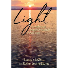 Light: A Mother and Daughter Memoir of Anorexia