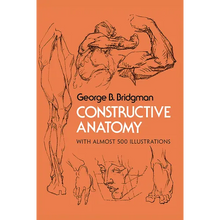 Constructive Anatomy: With Almost 500 Illustrations