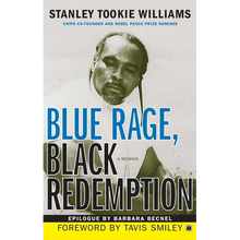 Blue Rage, Black Redemption: A Memoir