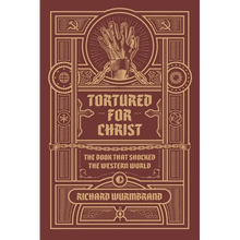 Tortured for Christ