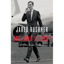 Breaking History: A White House Memoir
