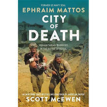 City of Death: Humanitarian Warriors in the Battle of Mosul